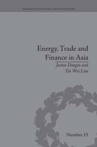 Energy, Trade and Finance in Asia