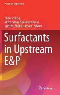 Surfactants in Upstream E&P