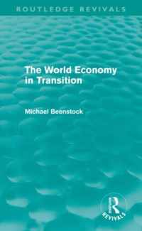 The World Economy in Transition (Routledge Revivals)