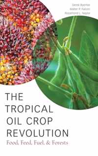 The Tropical Oil Crop Revolution