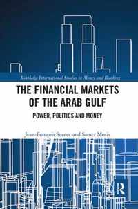 The Financial Markets of the Arab Gulf