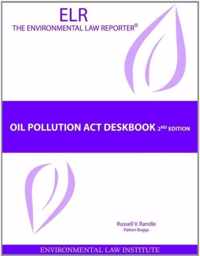 Oil Pollution Act Deskbook