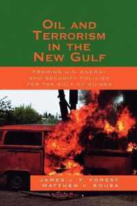 Oil and Terrorism in the New Gulf