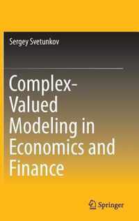 Complex-Valued Modeling in Economics and Finance