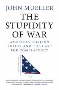 The Stupidity of War