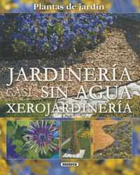 Jardineria Casi Sin Agua