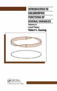 Introduction to Holomorphic Functions of Several Variables