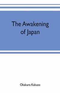 The awakening of Japan