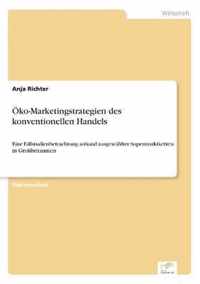 OEko-Marketingstrategien des konventionellen Handels