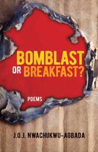 Bomblast or Breakfast?