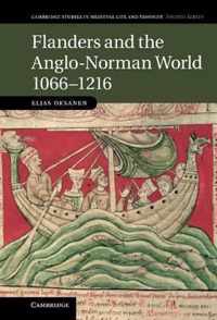 Flanders And The Anglo-Norman World, 1066-1216