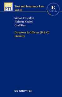 Directors & Officers (D & O) Liability