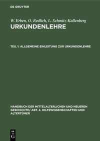 Allgemeine Einleitung zur Urkundenlehre