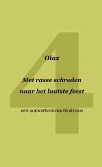 Met rasse schreden naar het laatste feest