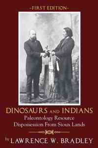 Dinosaurs and Indians