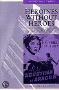 Heroines Without Heroes