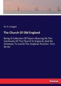 The Church Of Old England