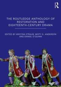 The Routledge Anthology of Restoration and Eighteenth-Century Drama