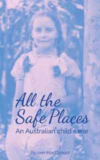 All the Safe Places