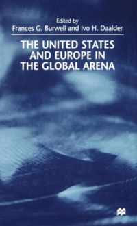 The United States and Europe in the Global Arena