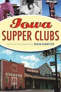 Iowa Supper Clubs