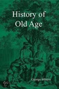 History of Old Age