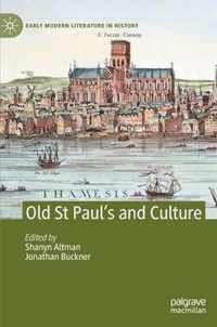 Old St Paul s and Culture