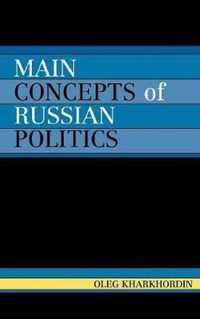 Main Concepts of Russian Politics