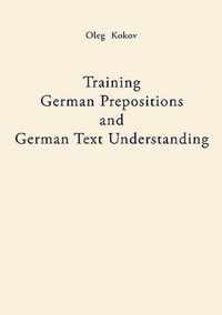 Training German Prepositions and German Text Understanding