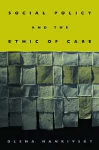 Social Policy and the Ethic of Care