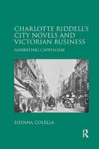 Charlotte Riddell's City Novels and Victorian Business