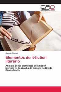 Elementos de it-fiction literario