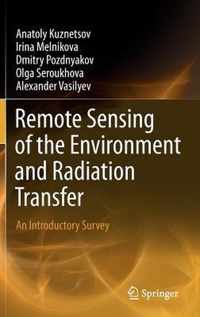 Remote Sensing Of The Environment And Radiation Transfer