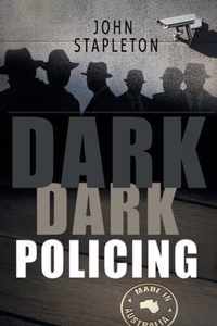 Dark Dark Policing