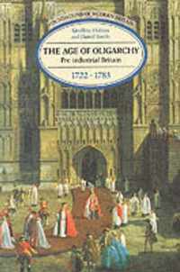 The Age of Oligarchy: Pre-Industrial Britain 1722-1783