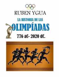 La Historia de Las Olimpiadas