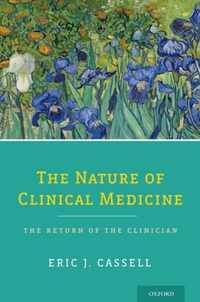 The Nature of Clinical Medicine