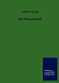 Die Pflanzenwelt