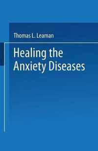 Healing the Anxiety Diseases