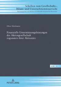 Finanzielle Unterstuetzungsleistungen Der Aktiengesellschaft Zugunsten Ihrer Aktionaere