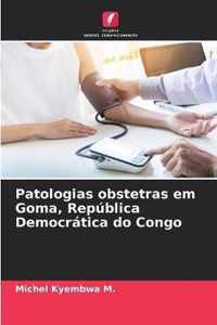 Patologias obstetras em Goma, Republica Democratica do Congo
