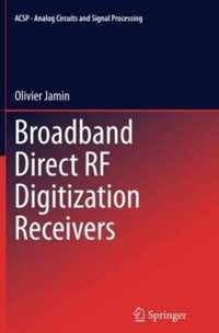 Broadband Direct RF Digitization Receivers