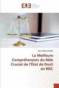 La Meilleure Comprehension du Role Crucial de l'Etat de Droit en RDC