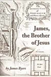 James, the Brother of Jesus