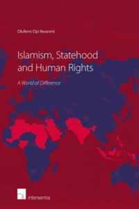 Islamism, Statehood and Human Rights