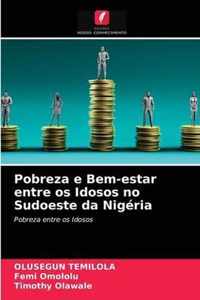 Pobreza e Bem-estar entre os Idosos no Sudoeste da Nigeria