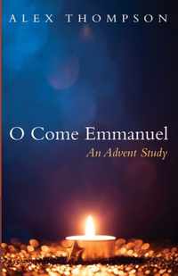 O Come Emmanuel