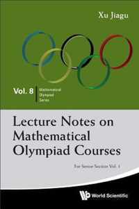 Lecture Notes On Mathematical Olympiad Courses