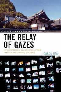 The Relay of Gazes