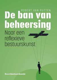 De ban van beheersing - Robert van Putten - Paperback (9789462361355)